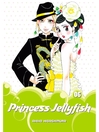 Cover image for Princess Jellyfish, Volume 6